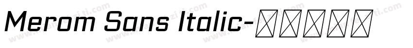 Merom Sans Italic字体转换